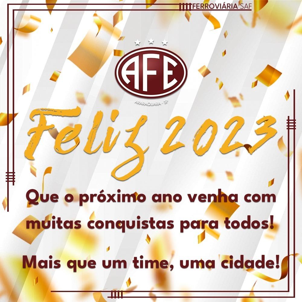 A Ferroviária deseja a todos um Feliz 2023!
