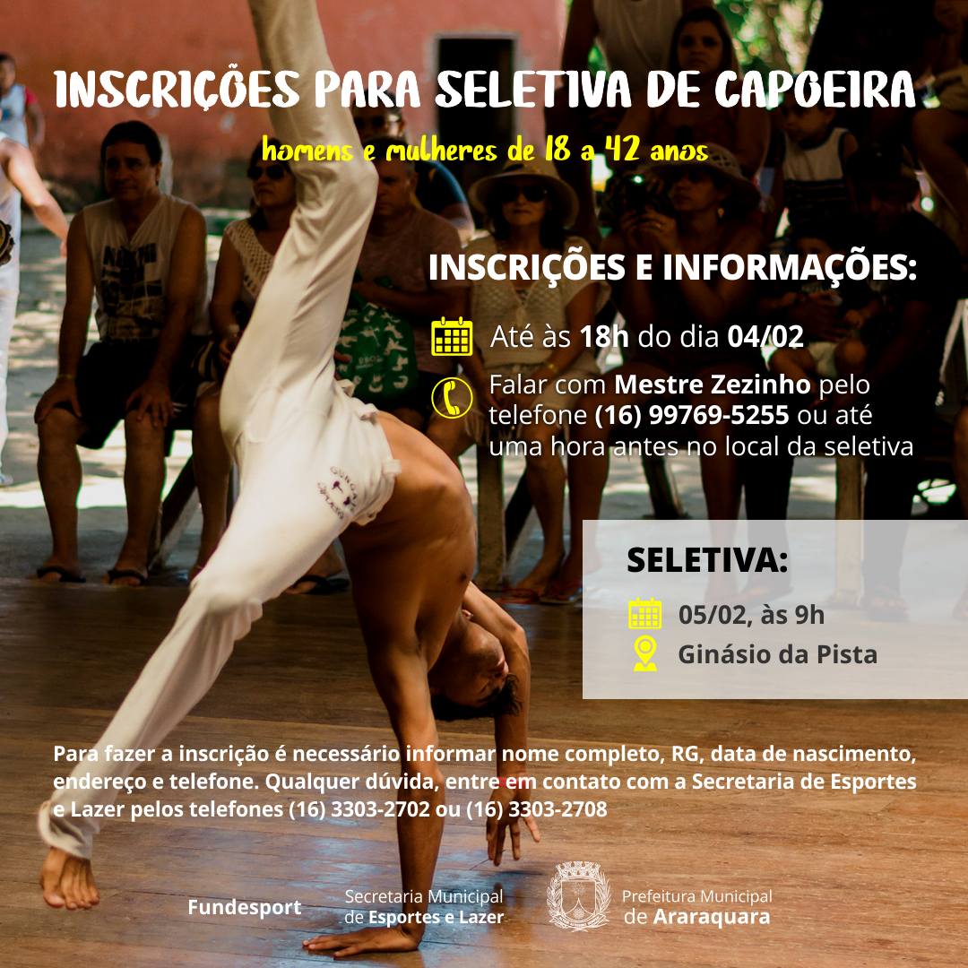 Araraquara faz seletiva de capoeira no dia 5 de fevereiro!