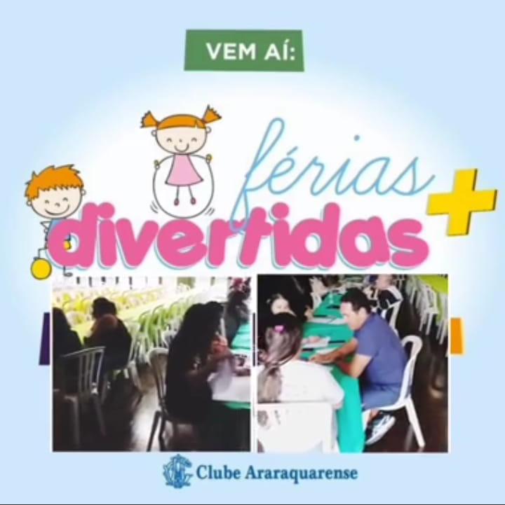Férias + Divertidas do Clube Araraquarense
