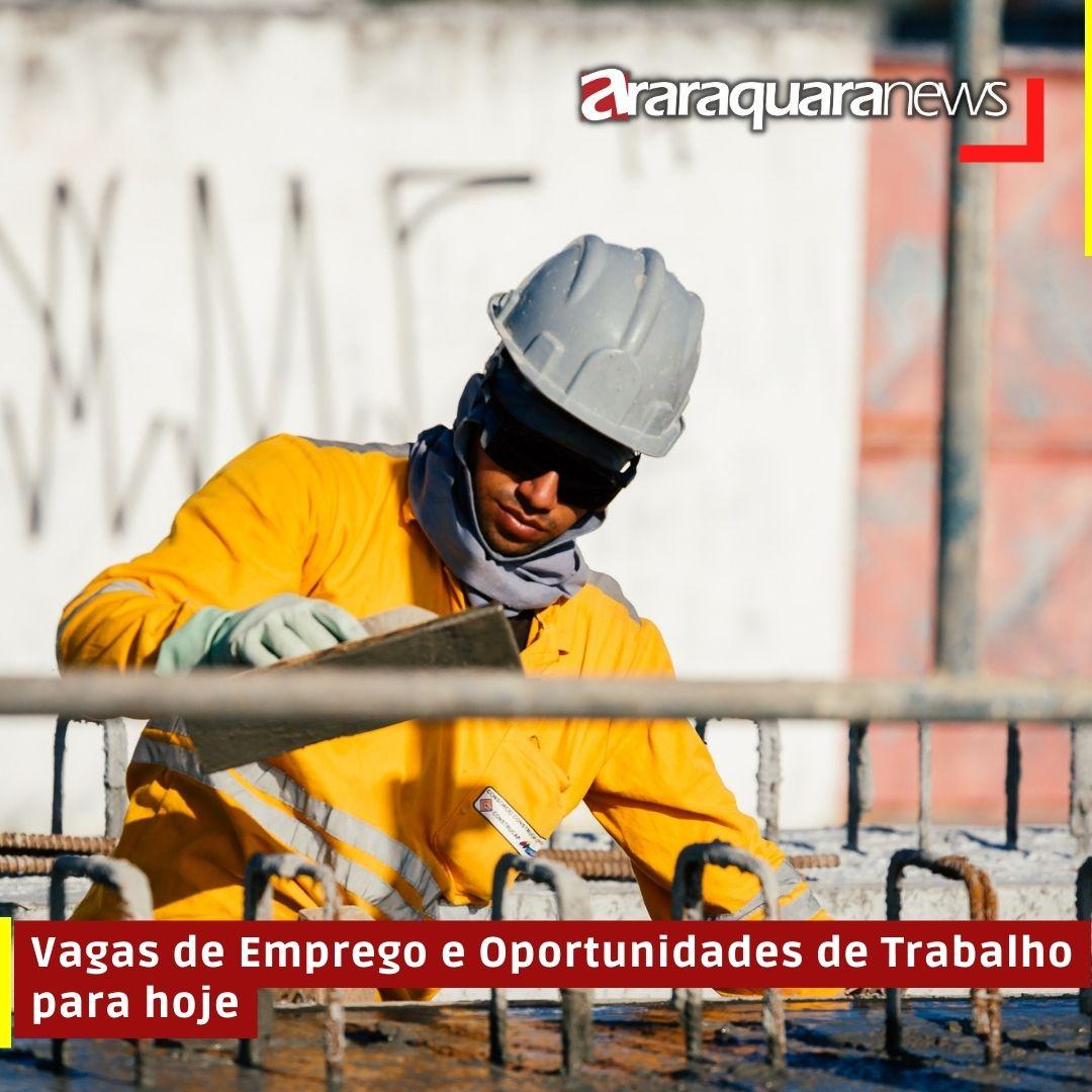 Vagas de Emprego e Oportunidades de Trabalho para hoje