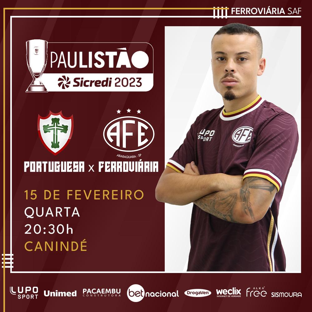 Portuguesa x Ferroviária - Paulistão 2023!