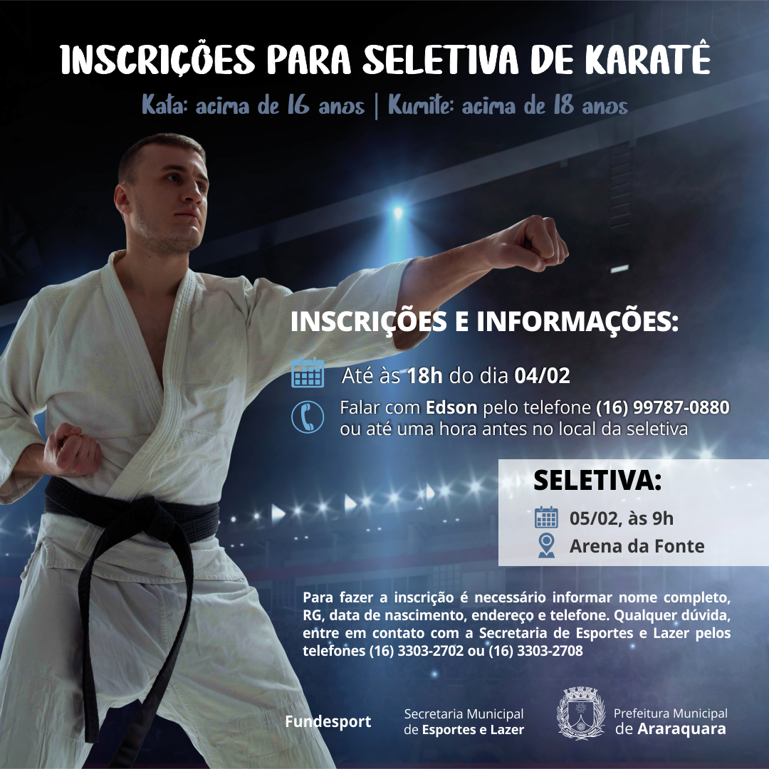 Seletiva de Karatê busca agregar novos atletas em Araraquara!