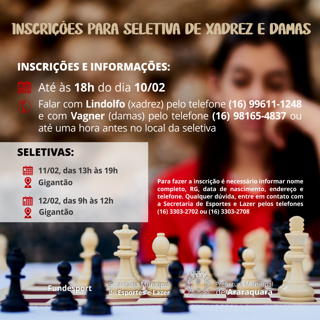 Seletivas de Damas e Xadrez serão realizadas no próximo final de semana em Araraquara!