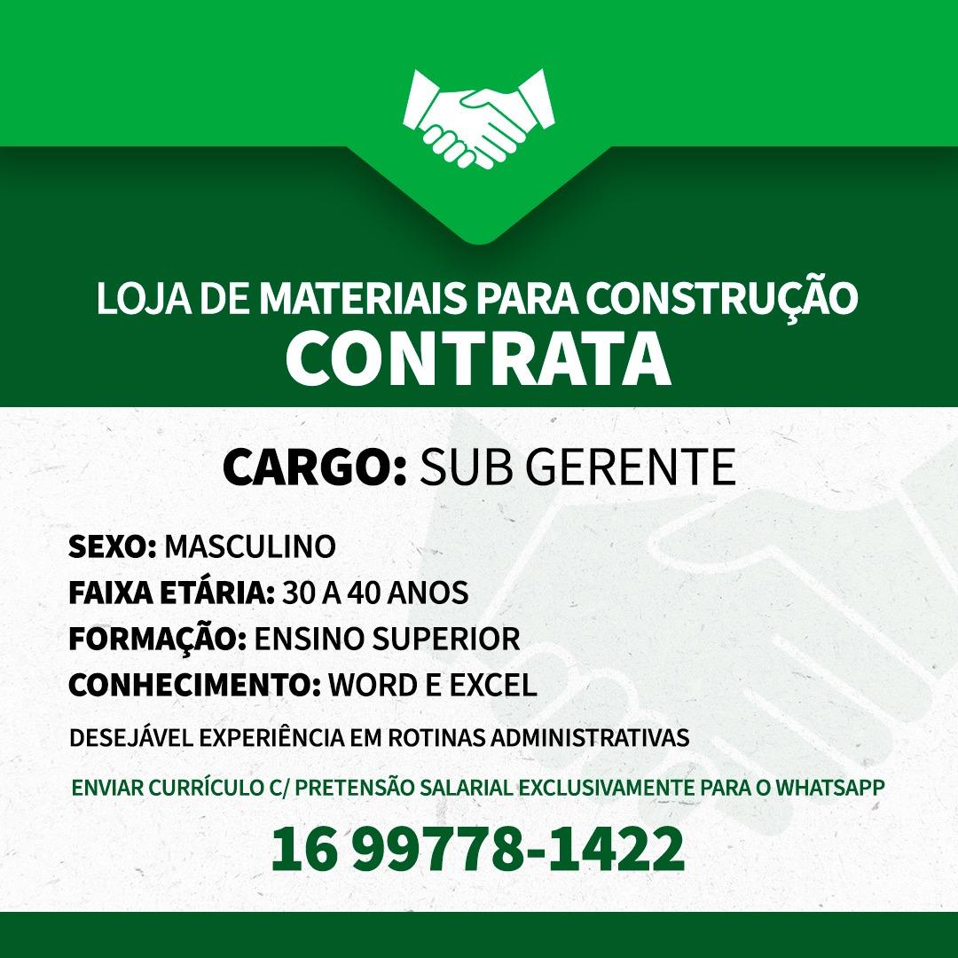 Não perca essa oportunidade de ser subgerente em uma loja de materiais de construção!