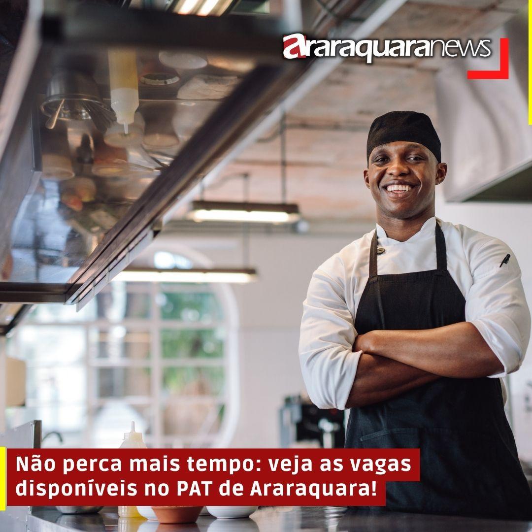 Não perca mais tempo: veja as vagas disponíveis no PAT de Araraquara!