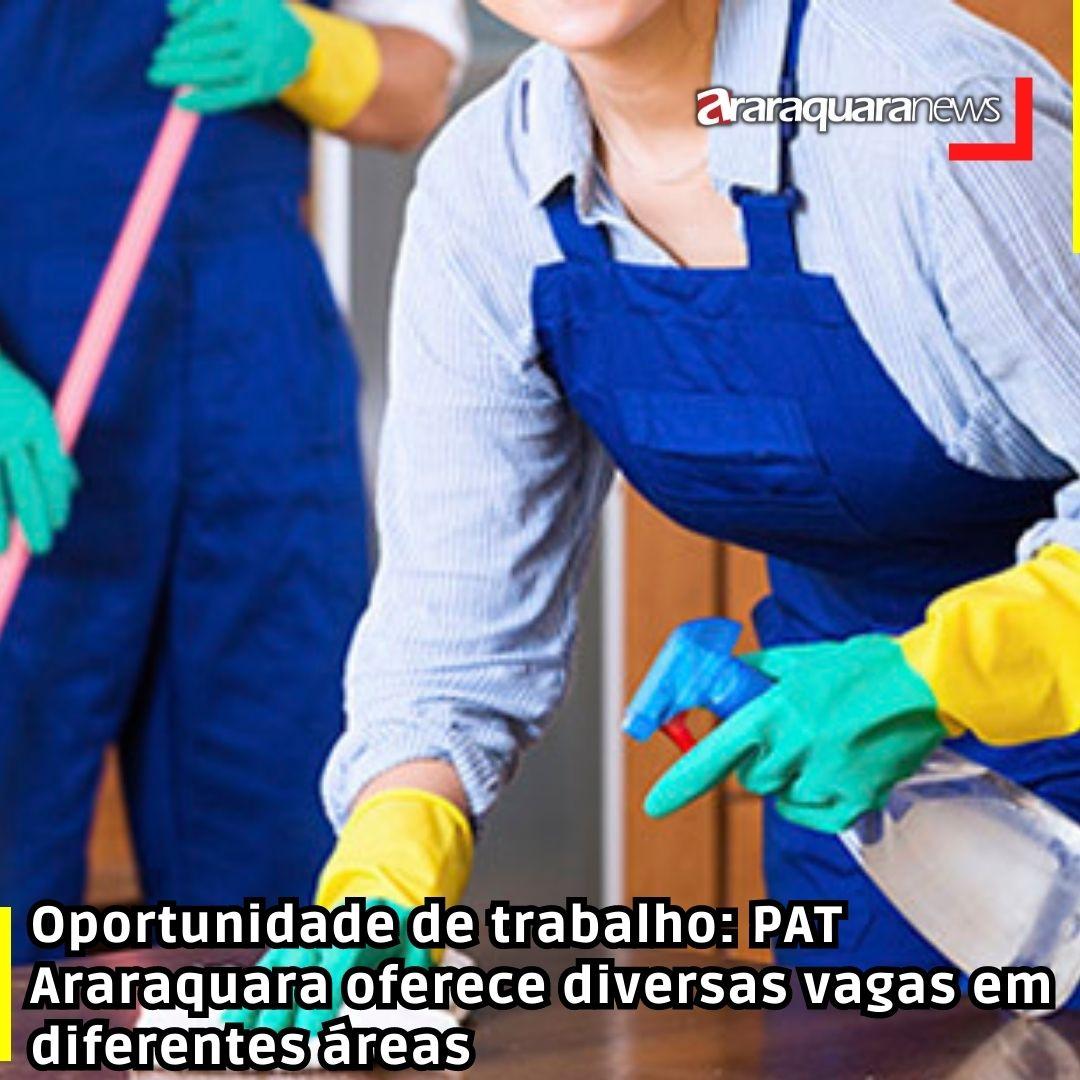 Oportunidade de trabalho: PAT Araraquara oferece diversas vagas em diferentes áreas