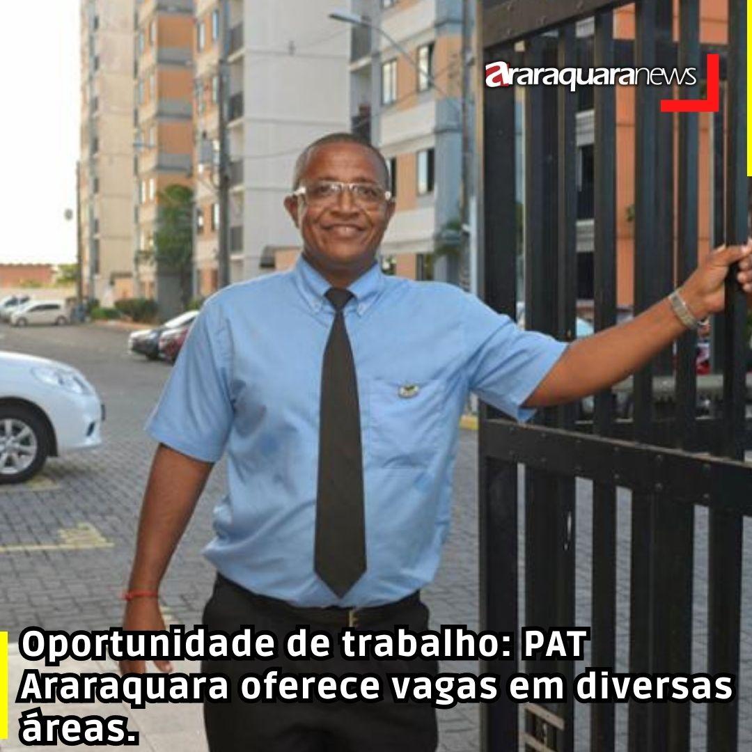 Oportunidade de trabalho: PAT Araraquara oferece vagas em diversas áreas.