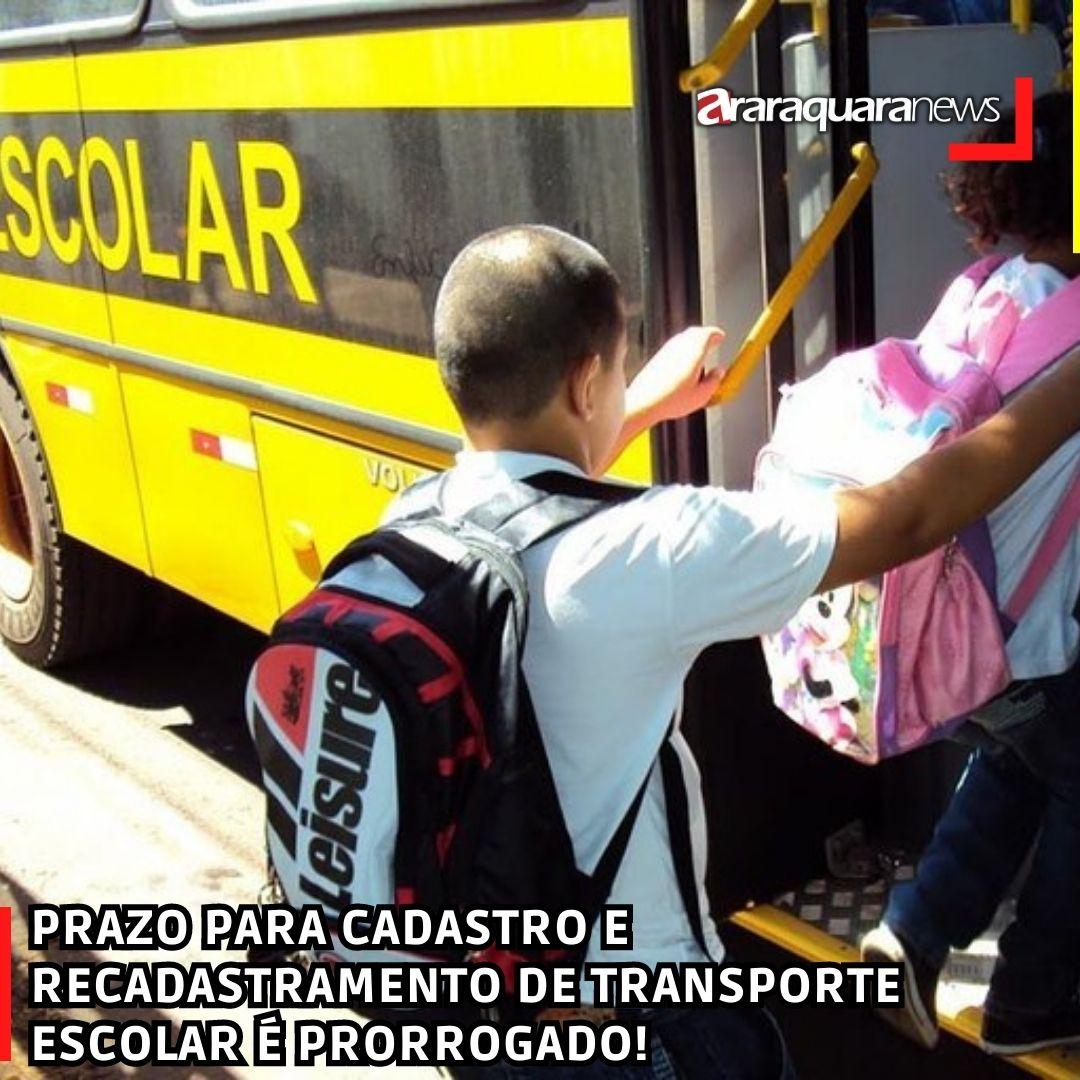 PRAZO PARA CADASTRO E RECADASTRAMENTO DE TRANSPORTE ESCOLAR É PRORROGADO!