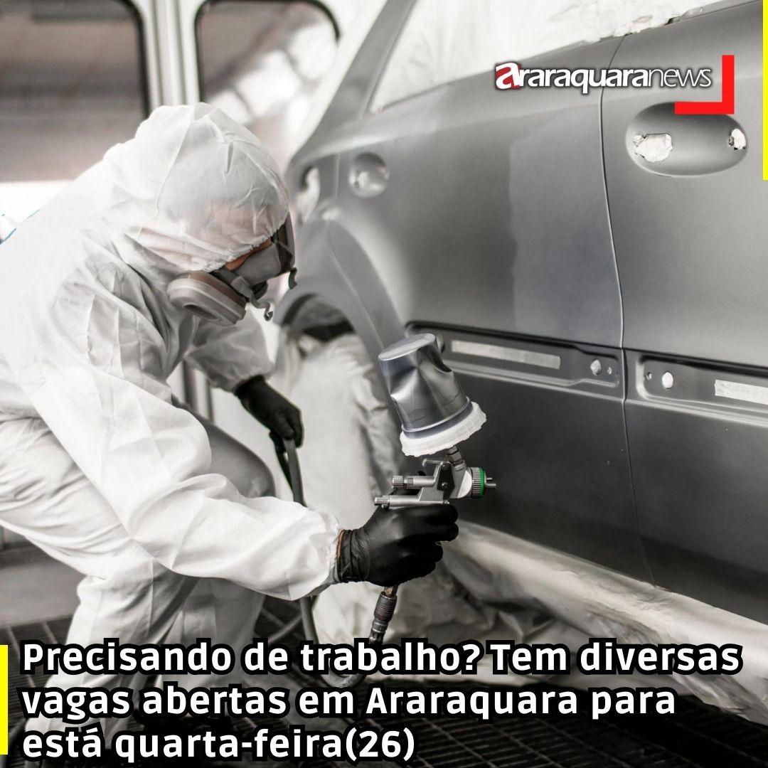 Precisando de trabalho? Tem diversas vagas abertas em Araraquara para está quarta-feira(26)