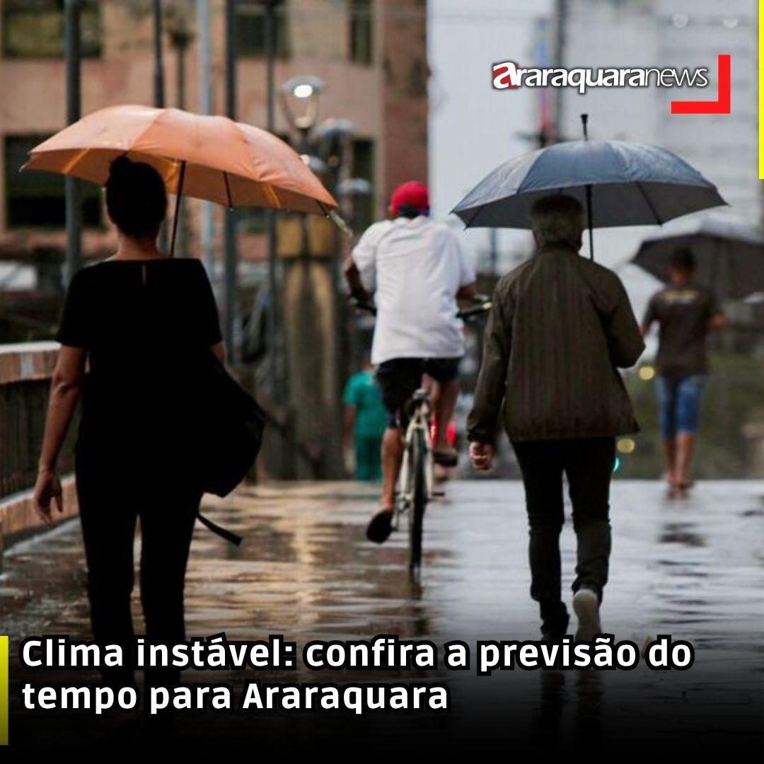 Clima instável: confira a previsão do tempo para Araraquara