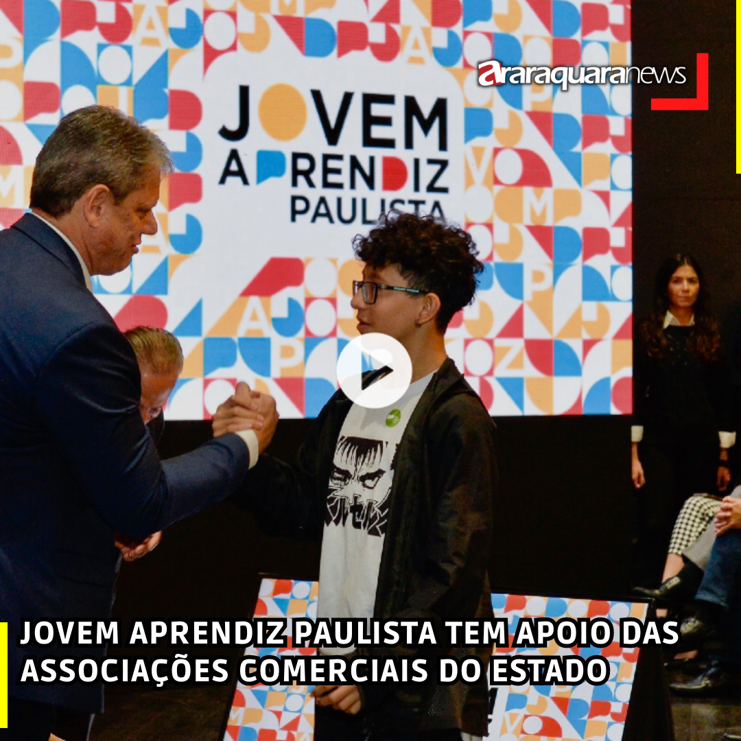 JOVEM APRENDIZ PAULISTA TEM APOIO DAS ASSOCIAÇÕES COMERCIAIS DO ESTADO