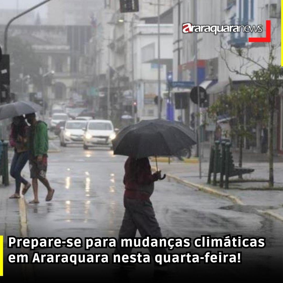 Prepare-se para mudanças climáticas em Araraquara nesta quarta-feira!