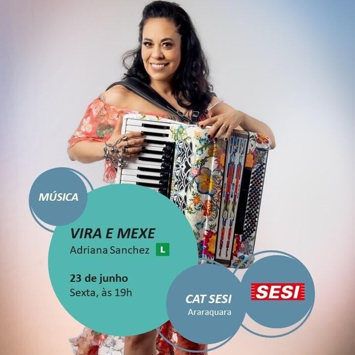 Baile com a Sanfona: Adriana Sanchez Dá um Show de Arranjos