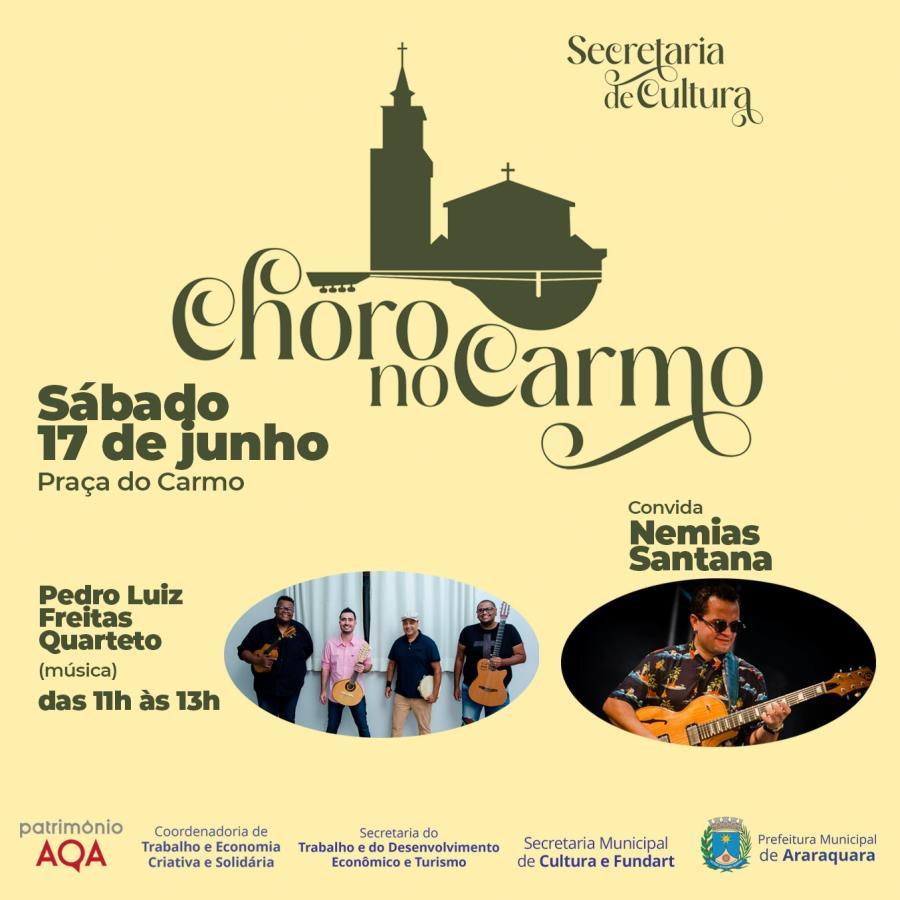 Delicie-se com o Choro no Carmo: Feira gastronômica e show de chorinho neste sábado