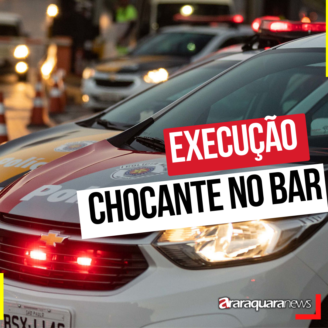 EXECUÇÃO EM BAR DE AMÉRICO BRASILIENSE