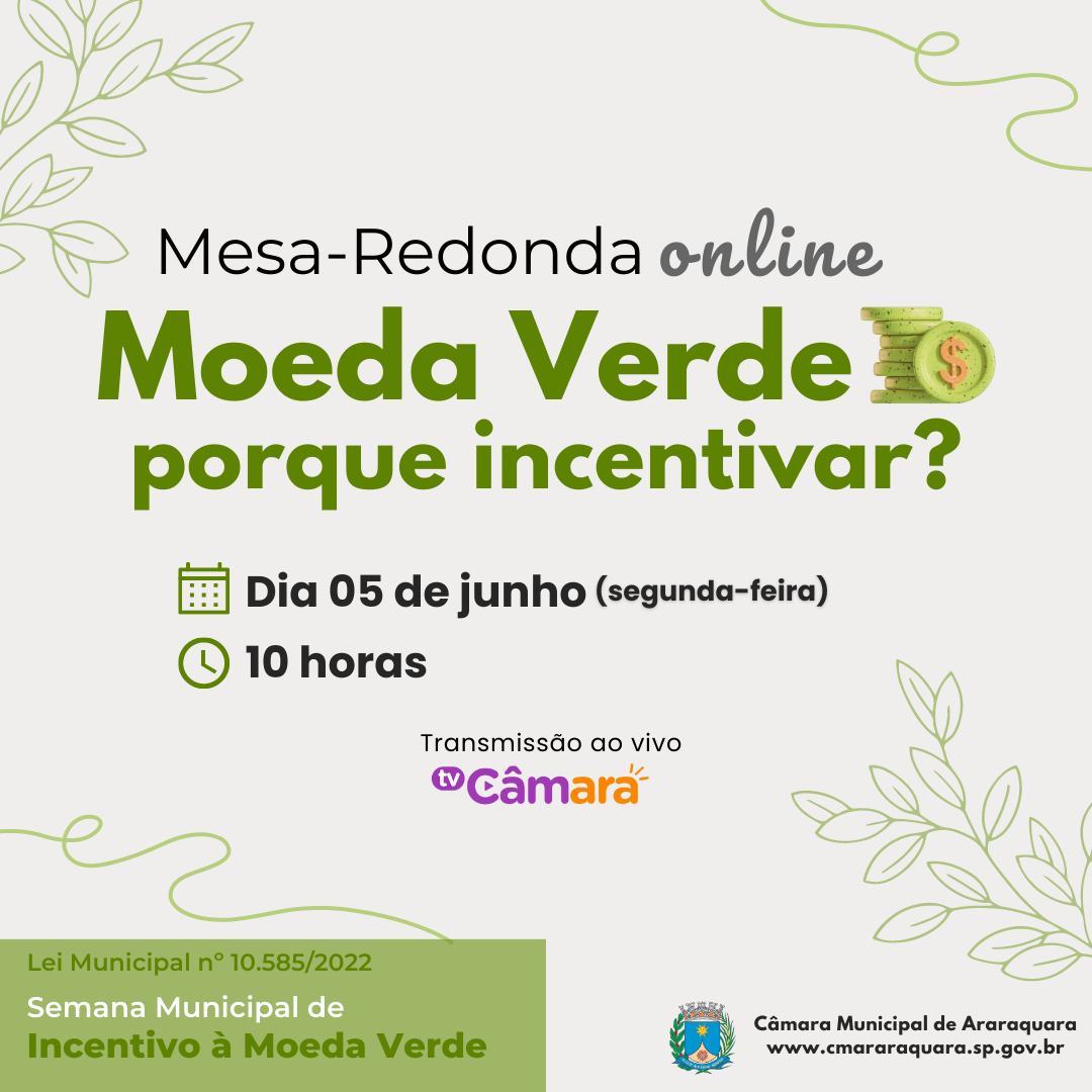 Moeda Verde é tema de mesa-redonda na próxima segunda-feira (5)