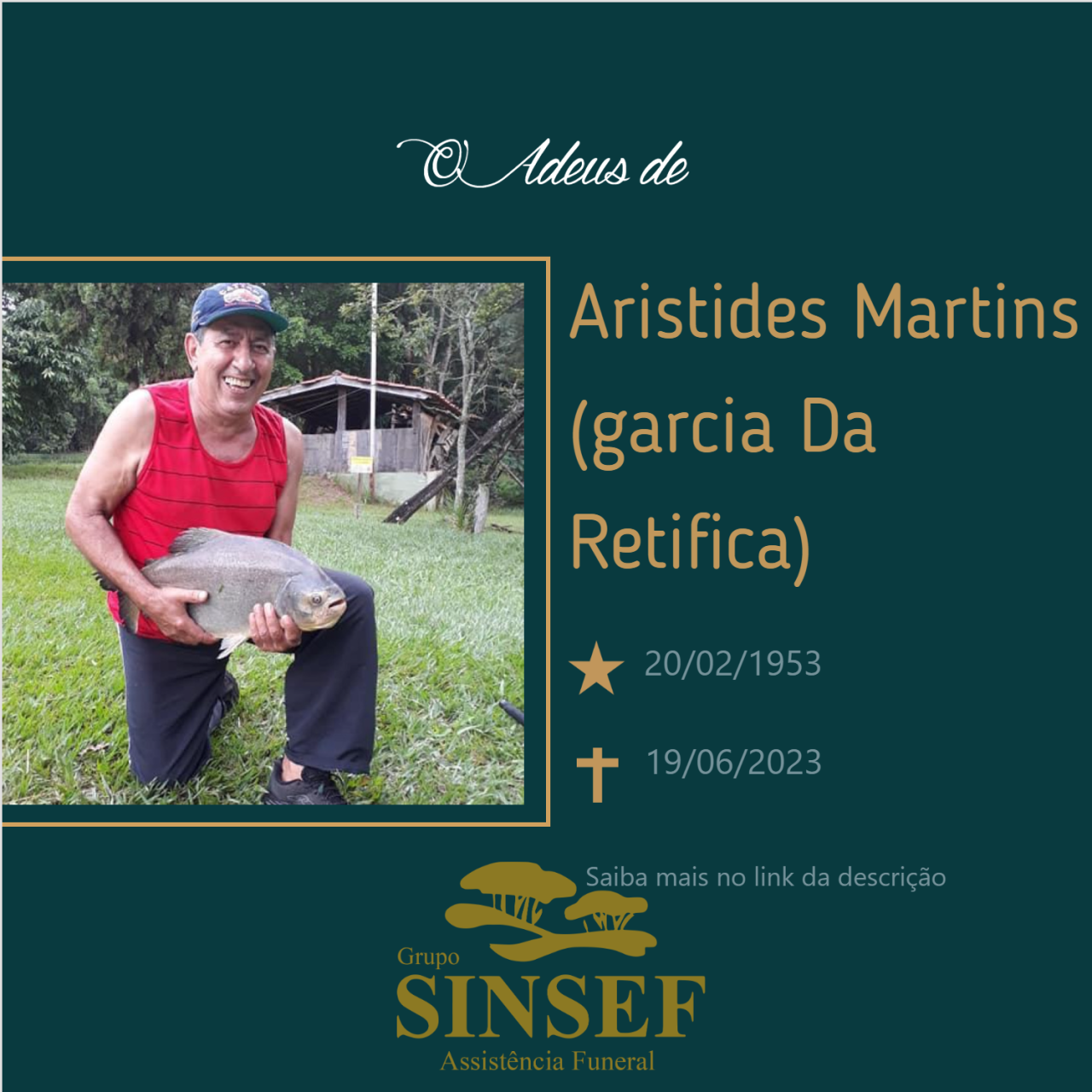 O Grupo Sinsef se despede do Sr. Aristides Martins 