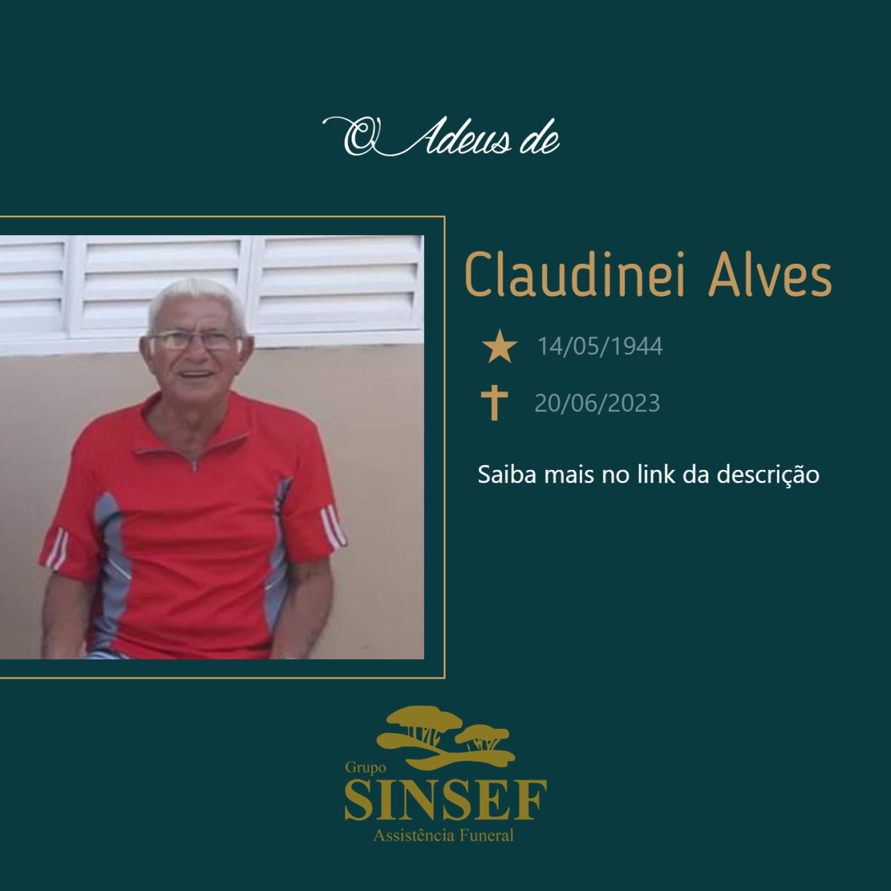 O Grupo Sinsef se despede do Sr. Claudinei Alves