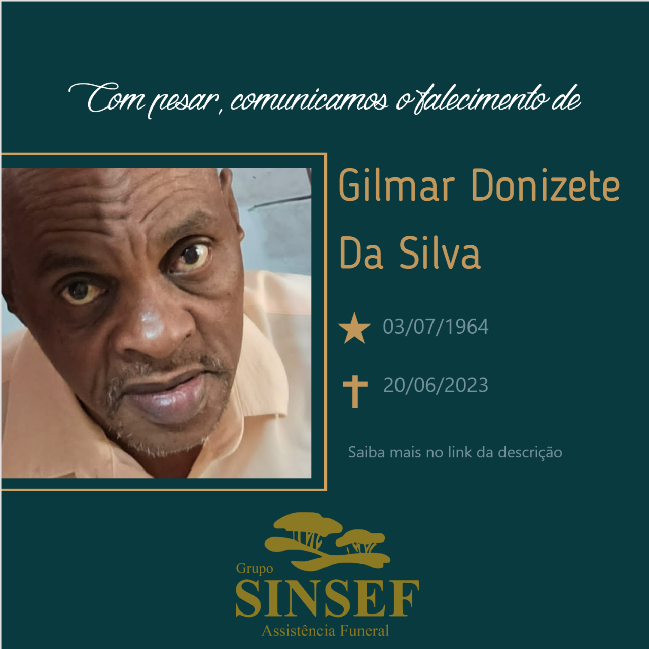 O Grupo Sinsef se despede do Sr. GILMAR DONIZETE DA SILVA
