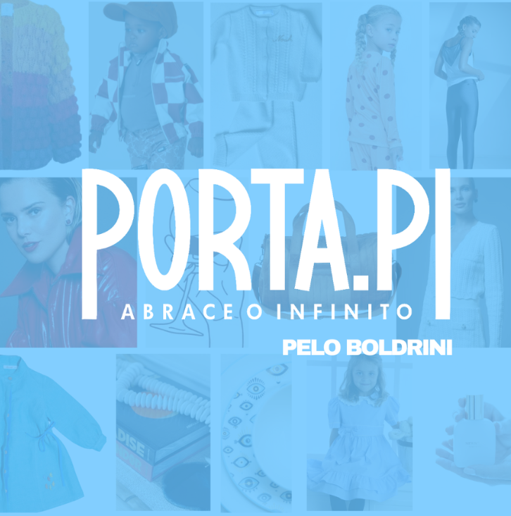 Porta.Pi Shops - Um evento de moda e design em prol do Boldrini