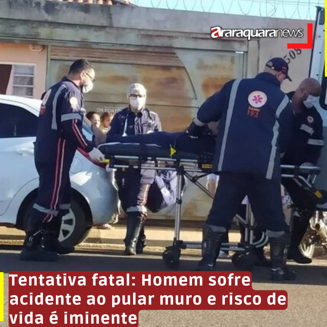 Tentativa fatal: Homem sofre acidente ao pular muro e risco de vida é iminente