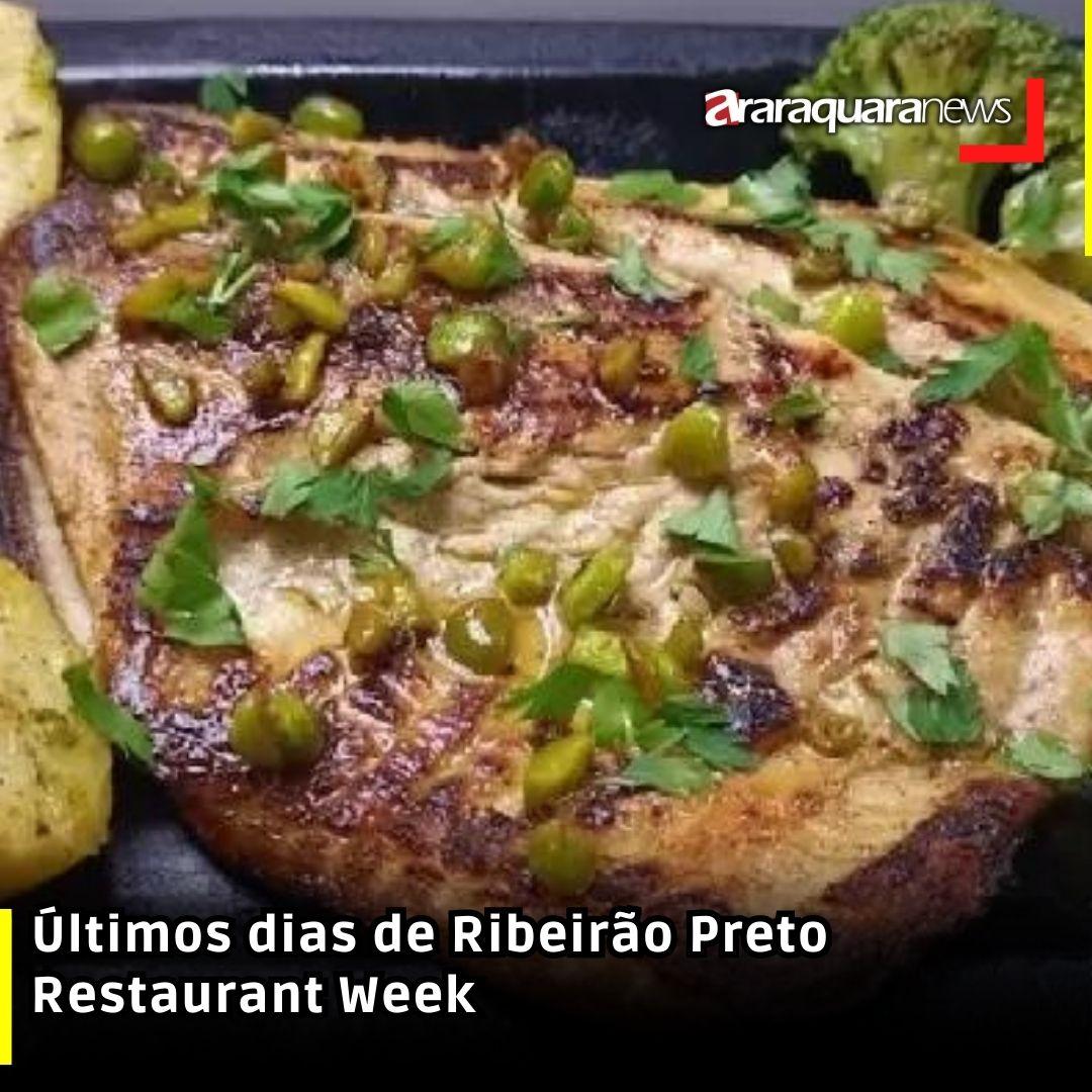Últimos dias de Ribeirão Preto Restaurant Week