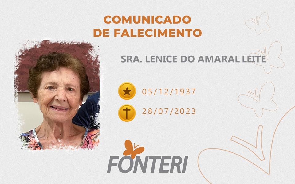 Comunicamos o Falecimento da Sra. Lenice do Amaral Leite