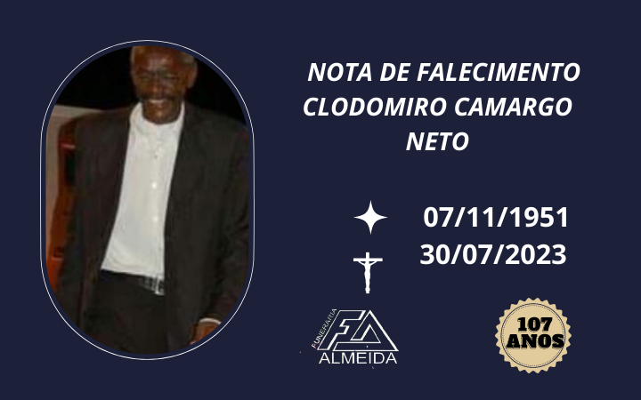 Comunicamos o Falecimento do Sr.  CLODOMIRO CAMARGO NETO  ( mais conhecido como BIJU  )