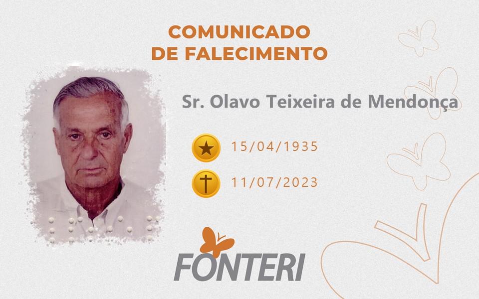 Comunicamos o falecimento do Sr. Olavo Teixeira de Mendonça