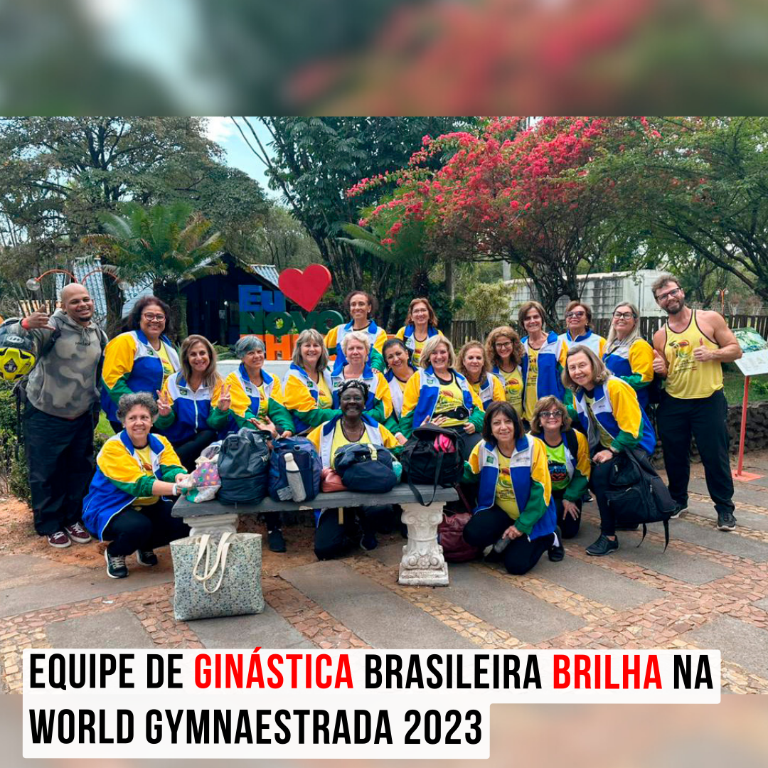 Equipe de Ginástica Brasileira Brilha na World Gymnaestrada 2023