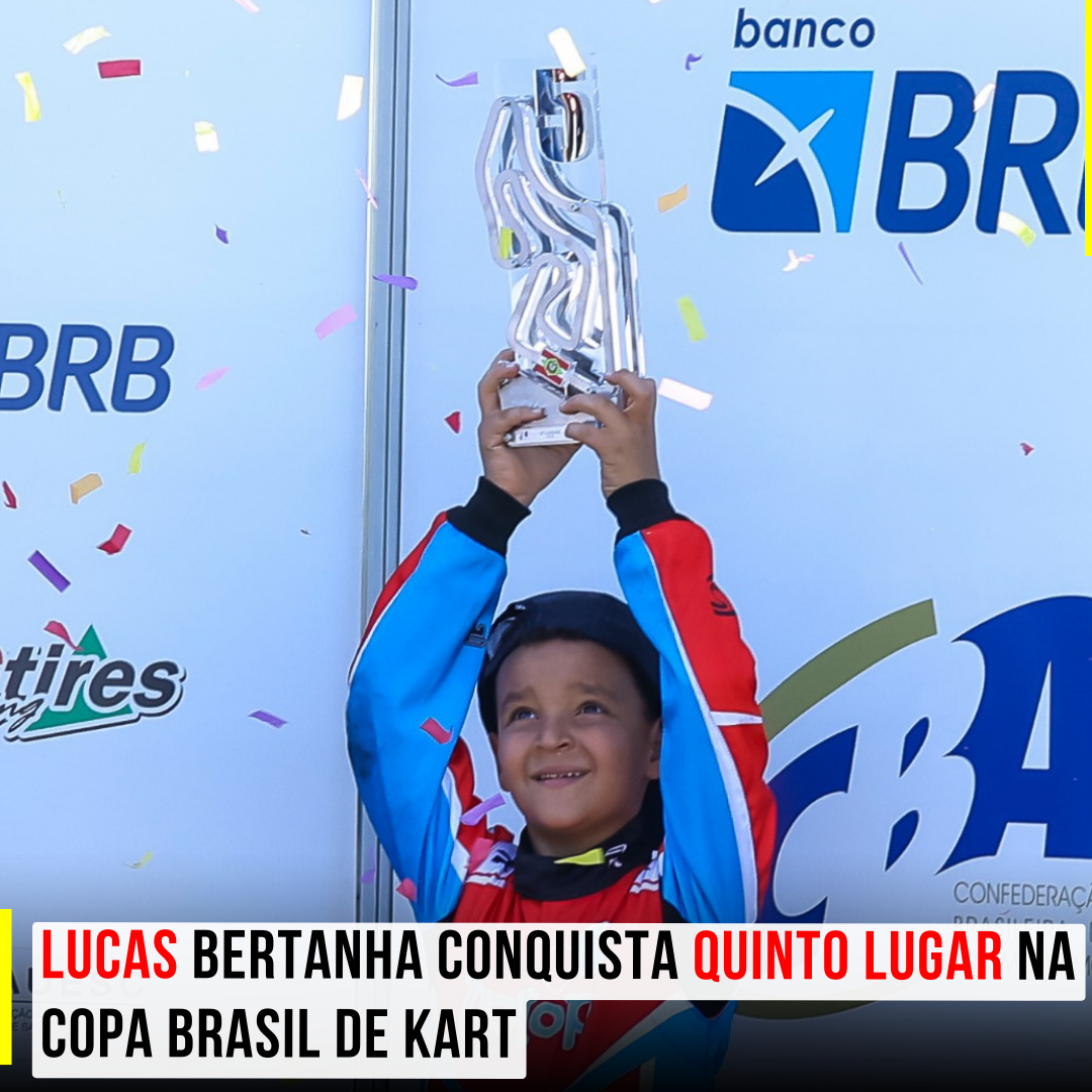 Lucas Bertanha conquista quinto lugar na Copa Brasil de Kart