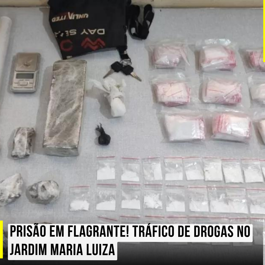 Prisão em flagrante! Tráfico de drogas no Jardim Maria Luiza