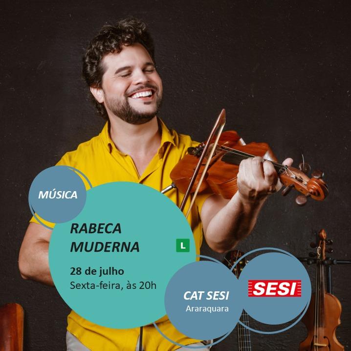 Rabeca Muderna: a modernidade sonora que vai te surpreender!