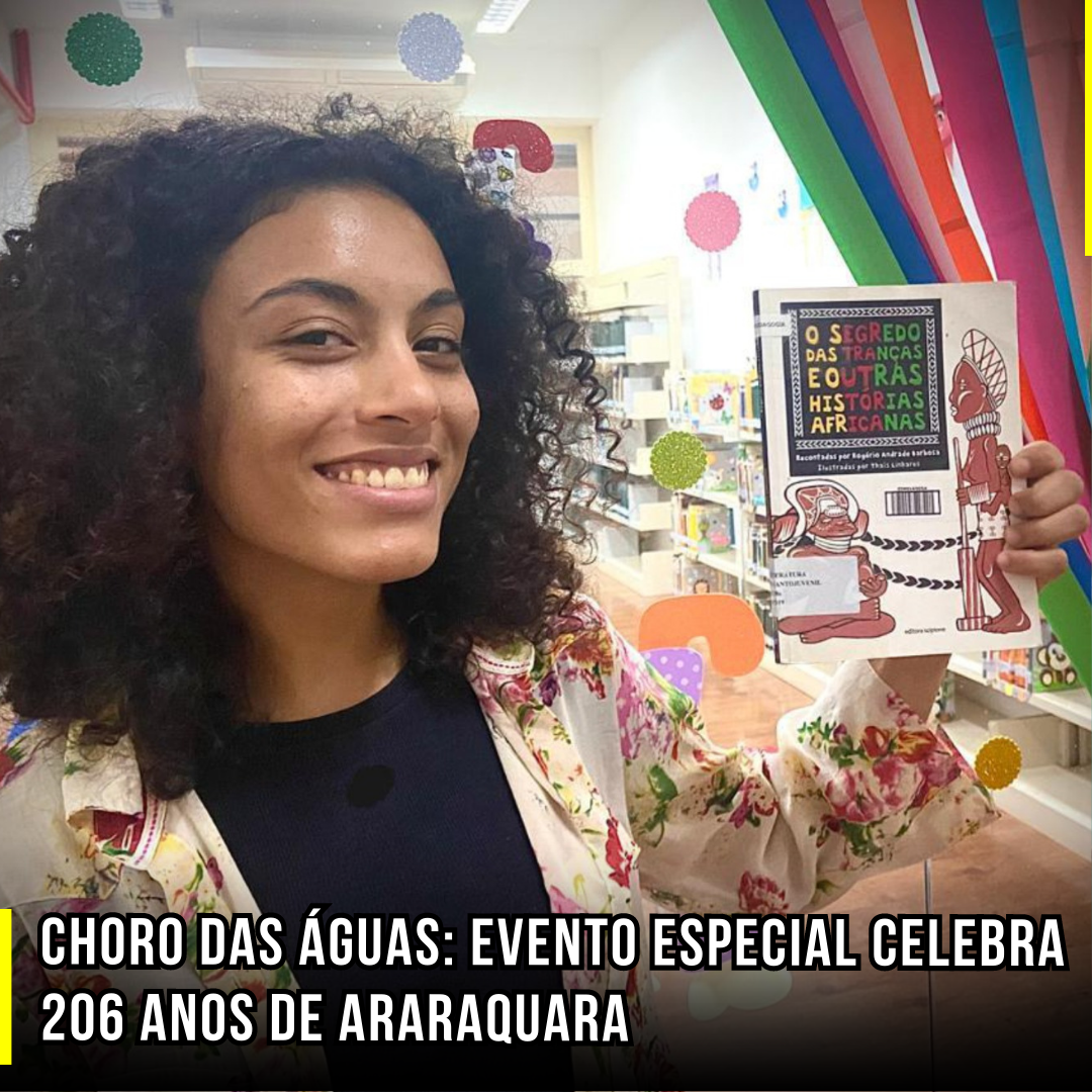 Choro das Águas: Evento especial celebra 206 anos de Araraquara