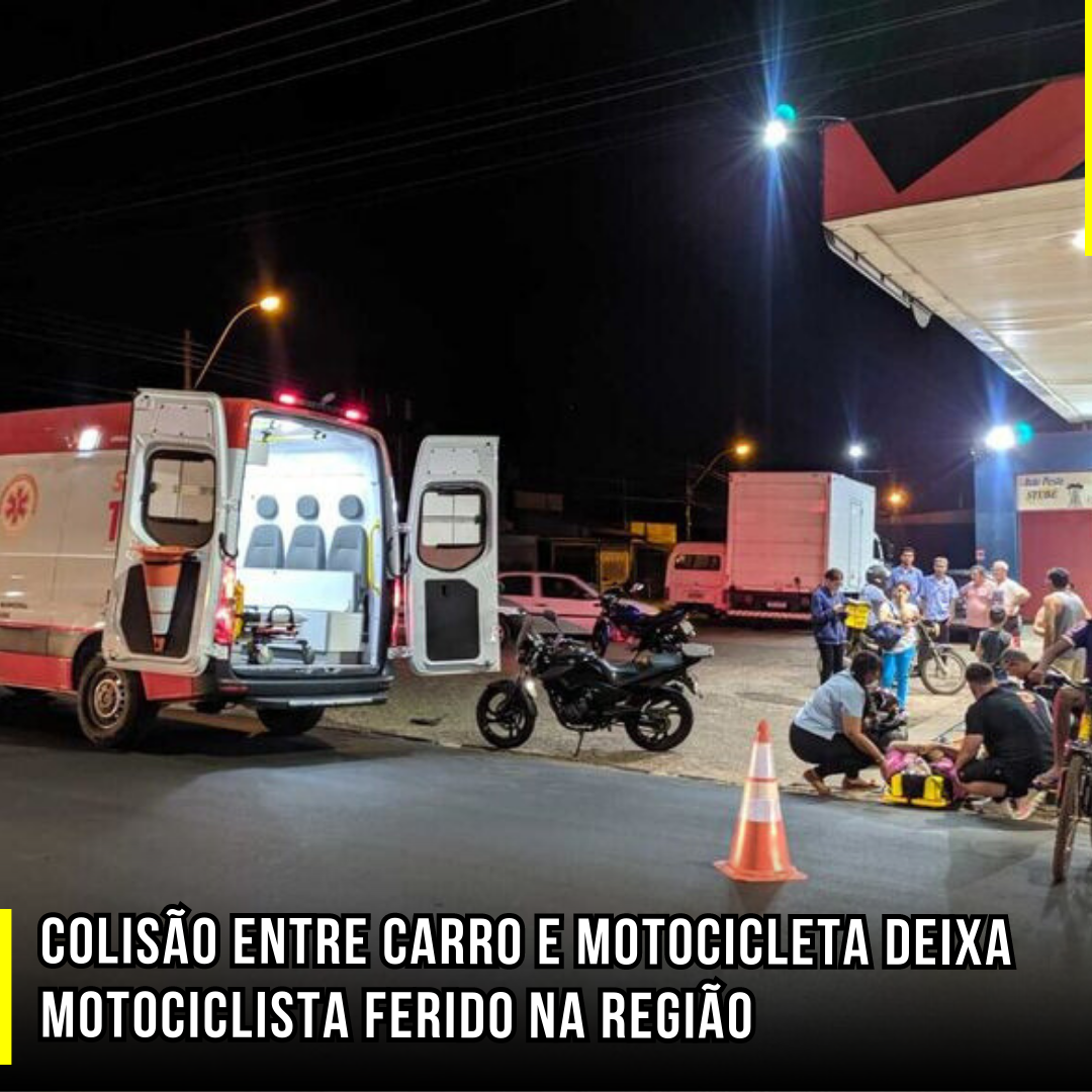 Colisão entre carro e motocicleta deixa motociclista ferido na região
