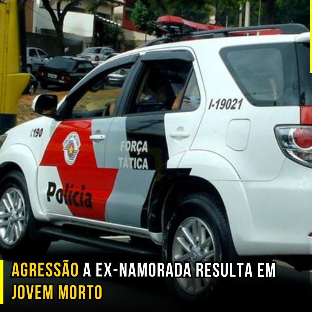 Desfecho Dramático: Agressão a Ex-Namorada resulta em jovem morto