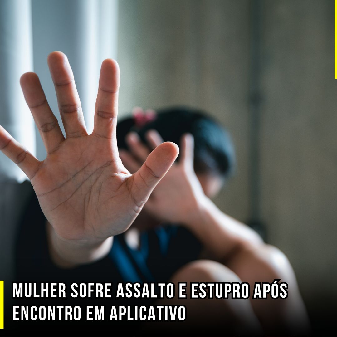 Mulher sofre assalto e estupro após encontro em aplicativo