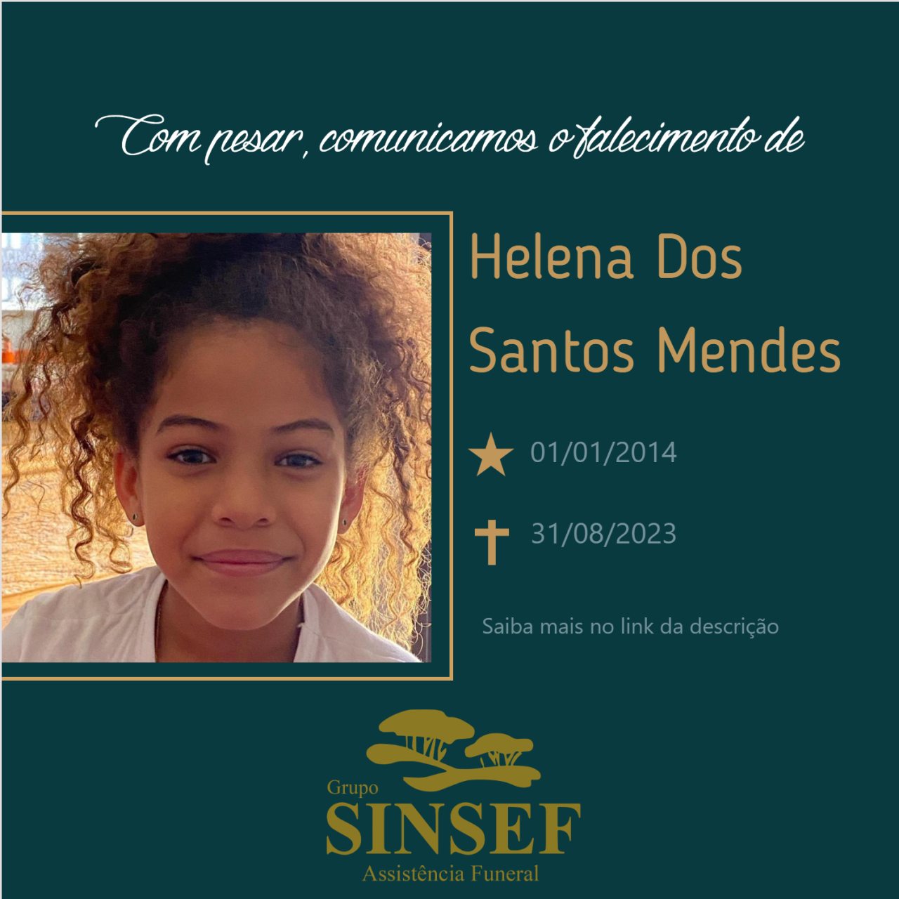 O Grupo Sinsef se despede de Helena dos Santos Mendes