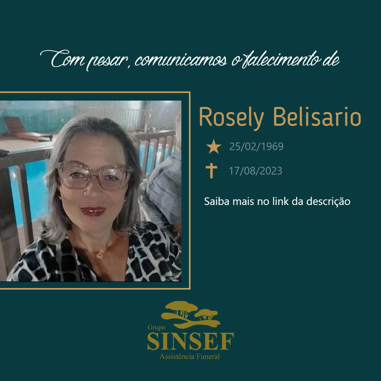 O Grupo Sinsef se despede de Rosely Belisario
