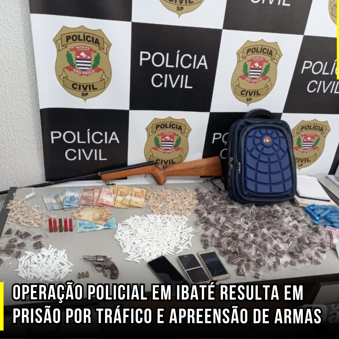 Operação Policial em Ibaté resulta em prisão por tráfico e apreensão de armas