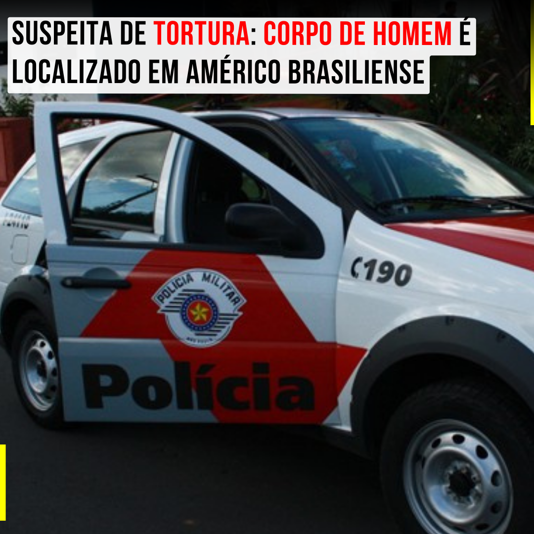Suspeita de tortura: corpo de homem é localizado em Américo Brasiliense