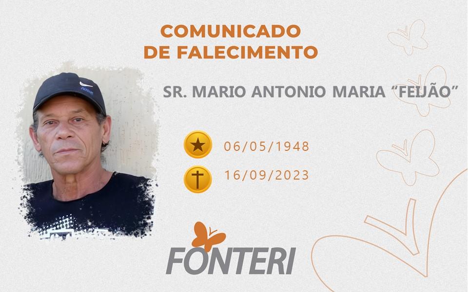 Comunicamos o falecimento do Sr. Mario Antonio Maria