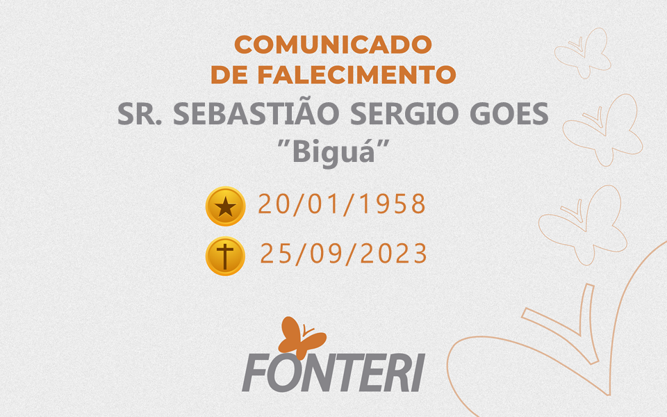 Comunicamos o falecimento do Sr Sebastião Sergio 