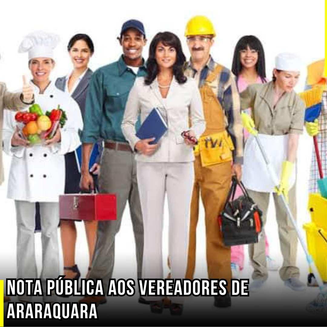 NOTA PÚBLICA AOS VEREADORES DE ARARAQUARA