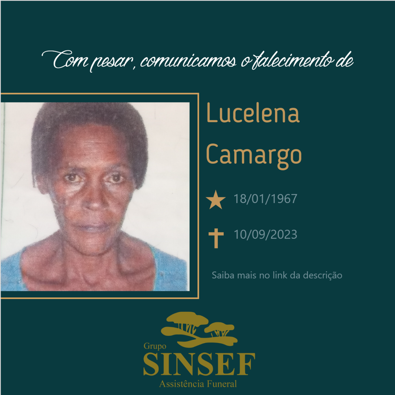 O Grupo Sinsef se despede da Sra. Lucelena Camargo