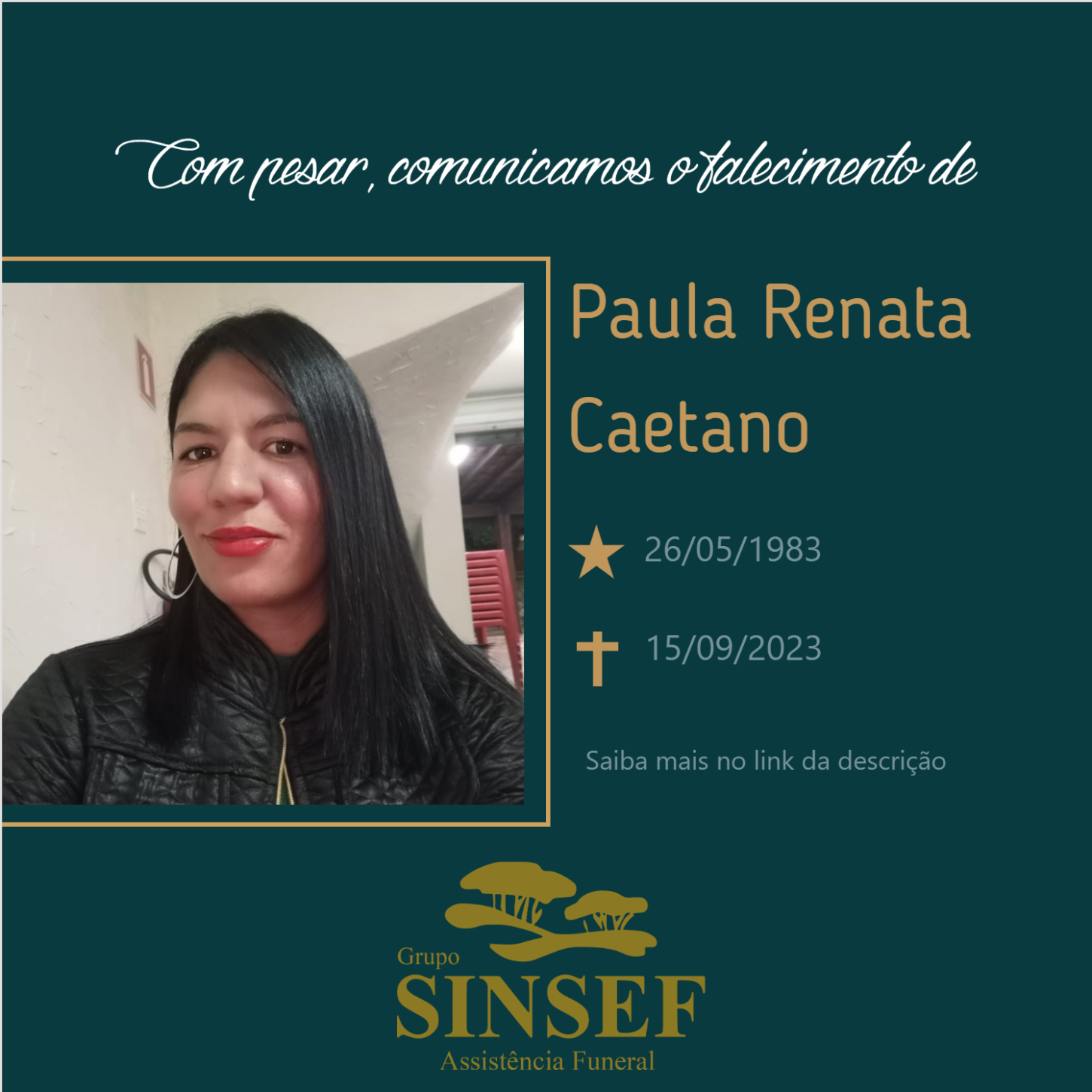 O Grupo Sinsef se despede de Paula Renata Caetano