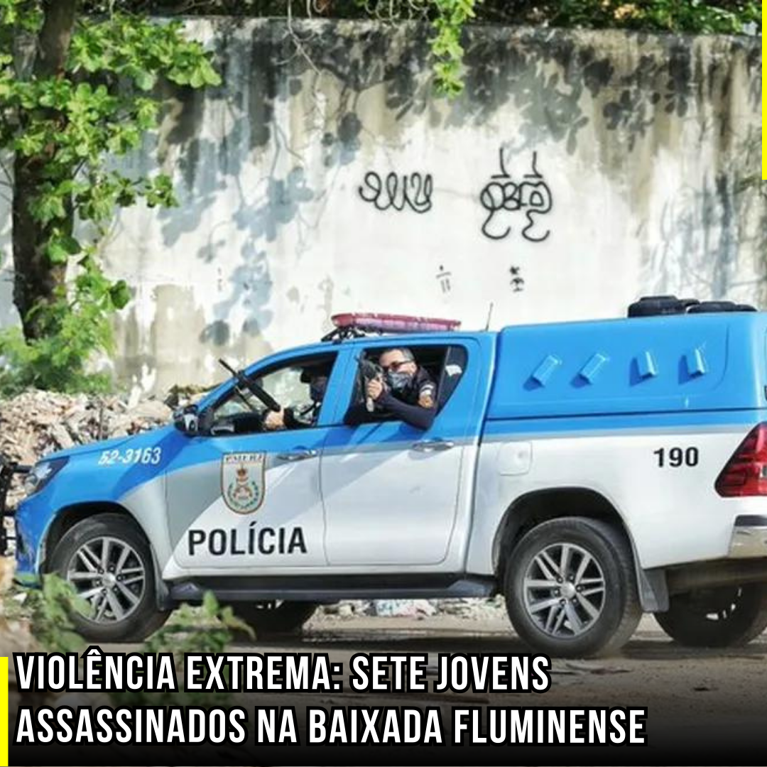 Violência Extrema: Sete jovens assassinados na Baixada Fluminense