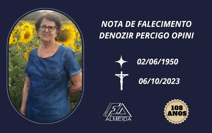 Comunicamos o falecimento da SRA. DENOZIR PERCIGO OPINI