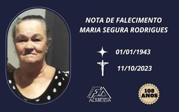 Comunicamos o falecimento da SRA. MARIA SEGURA RODRIGUES