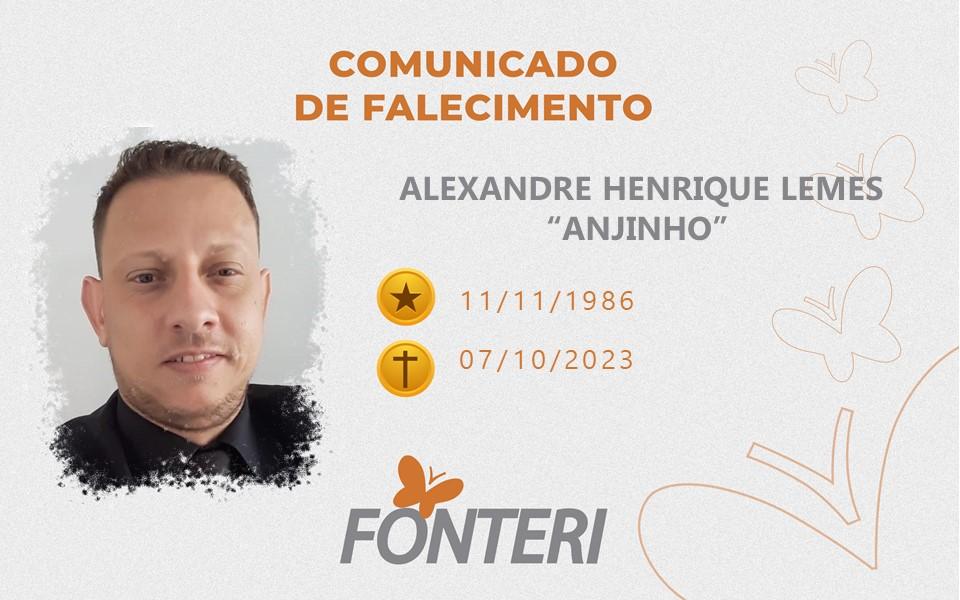 Comunicamos o falecimento do Alexandre Henrique Lemes